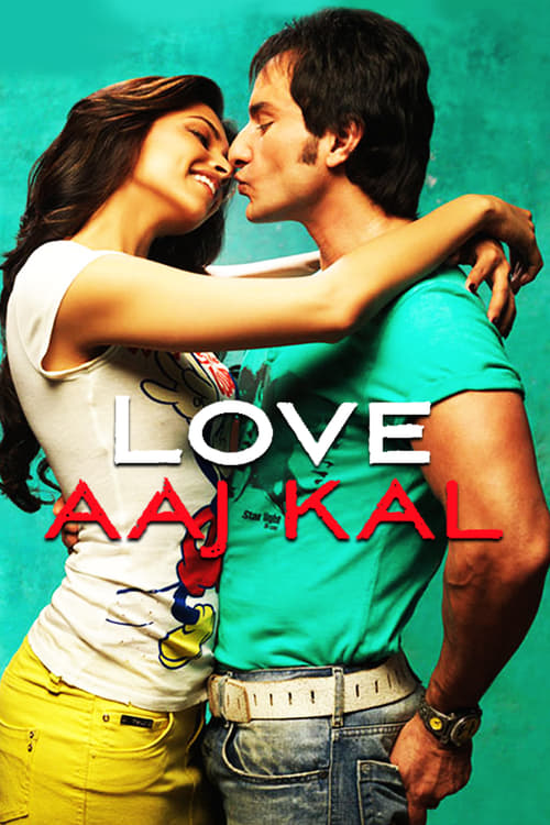 [HD] Gestern, heute und für immer - Love Aaj Kal 2009 Film Online Anschauen