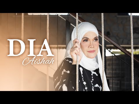 Lirik Dia - Aishah Lirik Dia - Aishah
