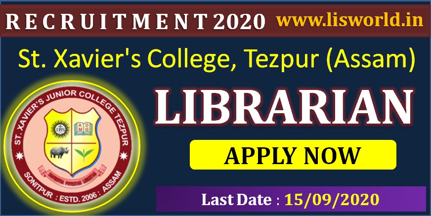  Recruitment for Librarian at St. Xavier's College, Tezpur (Assam), last date: 15/09/2020