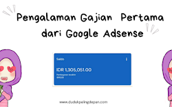 Pengalaman Gajian  Pertama dari Google Adsense