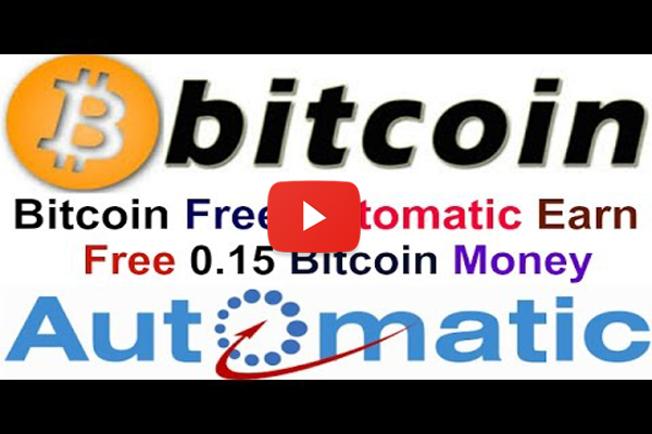 Bitcoin Free Automatic Earn 0 15 Bitcoin Money Video !   Tutorial - 