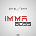 Street Ace ft Alorhson - I'mma Boss