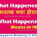 What Happened Meaning In Hindi - What happened का उपयोग कैसे करें 