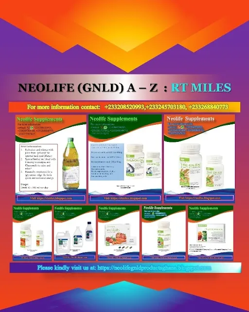 Neolife GNLD Products in Ghana and health benefits