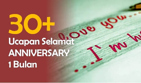 30+ Ucapan Anniversary 1 Bulan untuk Pacar + Gambar 