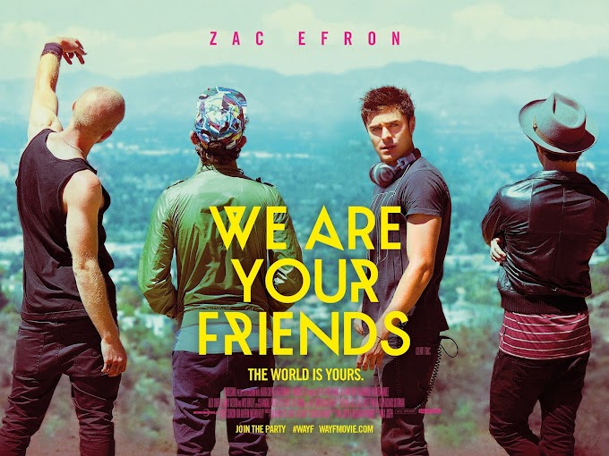 We Are Your Friends Movie Quotes