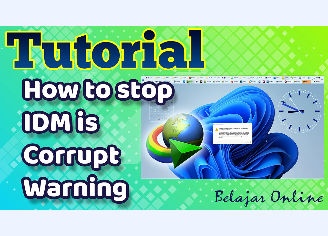 How to stop IDM is Corrupt Warning
