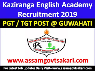 Kaziranga English Academy Recruitment 2019-PGT/TGT 