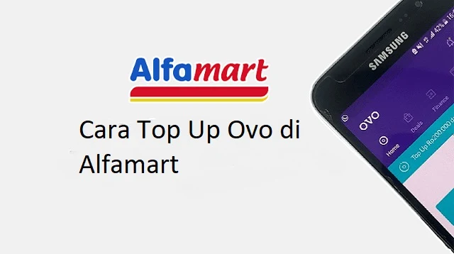 Cara Top Up Ovo di Alfamart