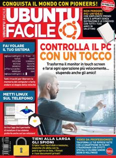 Ubuntu Facile [Epoca 2] 72 - Febbraio 2019 | ISSN 2281-9592 | TRUE PDF | Mensile | Computer | Linux | Software | Programmazione | Internet
Ubuntu Facile, la rivista dedicata al mondo Ubuntu e Open Source. Segui i tutorial passo passo che ti permettono di sfruttare al massimo il sistema operativo Linux, scopri tutte le applicazioni gratuite che puoi installare e risolvi tutti i problemi tecnici grazie all’angolo della posta.