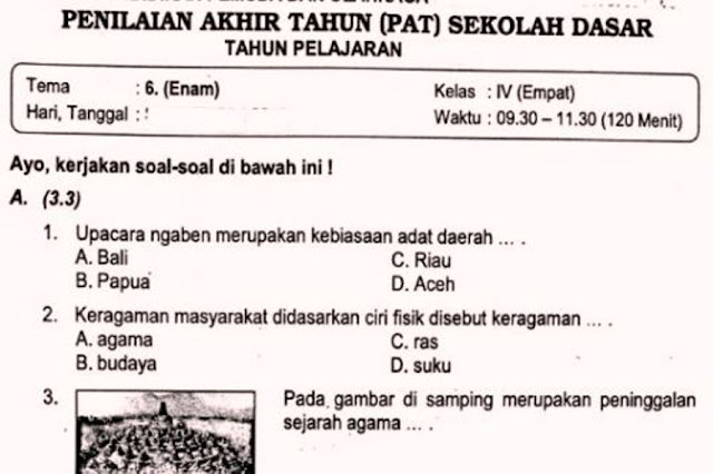 Download soal penilaian akhir tahun atau UAS semester  Soal Ulangan Kelas 4 Tema 6 Kurikulum 2013