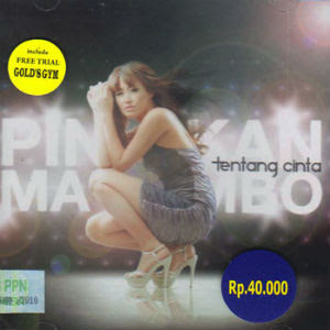 Pinkan Mambo - Tentang Cinta (Full Album 2011)