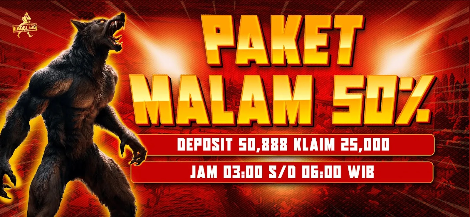 BONUS BEGADANG 50%