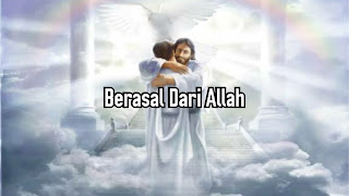 Berasal Dari Allah