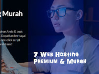 7 Web Hosting Premium dan Murah Di Indonesia