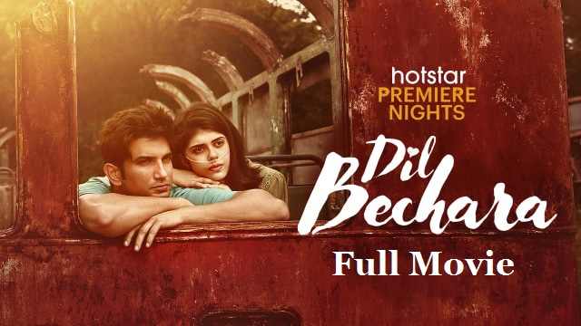 Dil Bechara Full Movie