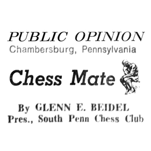Public Opinion Chambersburg, Pennsylvania, Chess Mate by Glenn E. Beidel
