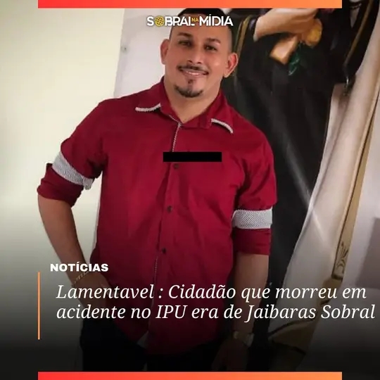 Cidadão que morreu em colisão de moto em IPU era do Jaibaras Sobral/CE.