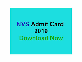 Downlaod NVS Admit Card 2019, Released for PGT/TGT/LDC/AC/MISC