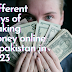 Different Ways of Online Earning in Pakistan in 2023