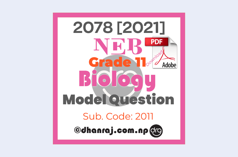 Model-Question-of-Optional-II-Biology-Subject-Code-2011-Grade-11-XI-2077-2078-NEB-Download-in-PDF