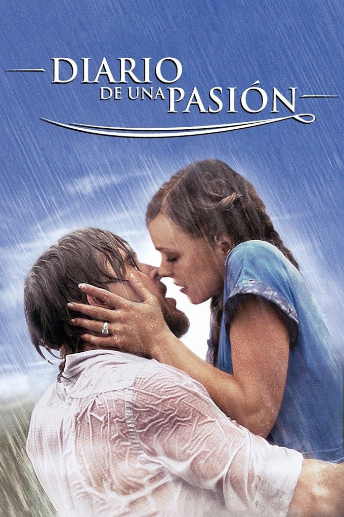 Diario De Una Pasion 2004 1080p Latino