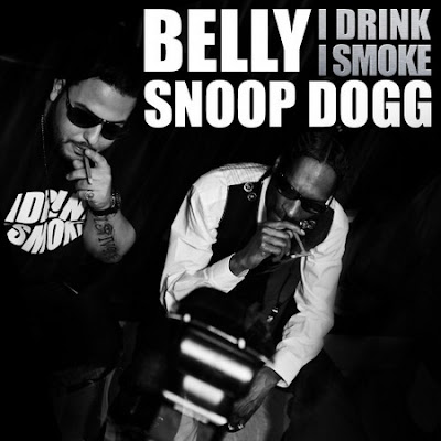 Belly Ft. Snoop Dogg - I Drink I Smoke Lyrics