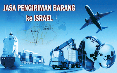 EKSPEDISI MURAH KE ISRAEL