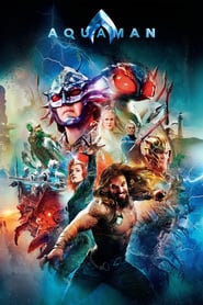 Aquaman 2018 Streaming ITA Senza Limiti Gratis