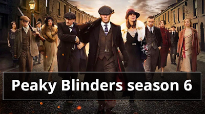Peaky Blinders season 6 release date