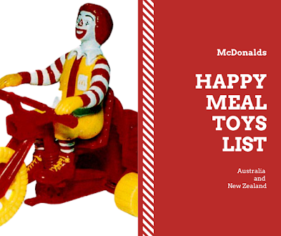 McDonalds Happy Meal Toys List Australia and New Zealand Promotions