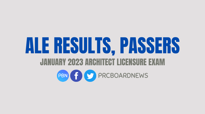 LIST OF PASSERS: January 2023 Architect board exam ALE result