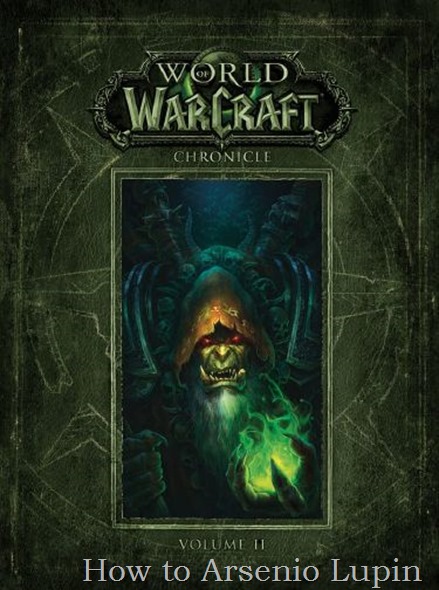 Universo WarCraft Recopilado – Parte tres