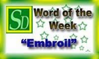 Word of the week - Embroil