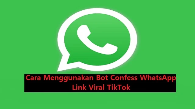 Bot Confess WhatsApp Link