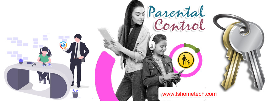 What is Parental Control?