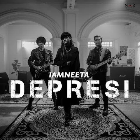 iamNEETA - Depresi MP3
