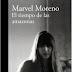 Llega a todas las librerías de Colombia, El tiempo de las amazonas, (Alfaguara) la novela inédita de Marvel Moreno.