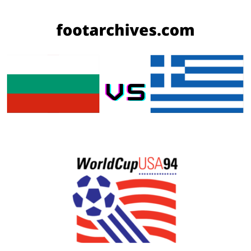 مباراة بلغاريا و اليونان كاس العالم 1994