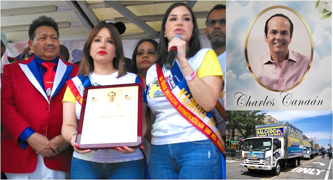 Gran Parada Dominicana de El Bronx rinde homenaje póstumo al empresario Charles Canaán fundador de Salcedo Cargo Express 