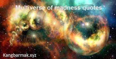 Multiverse of madness quotes