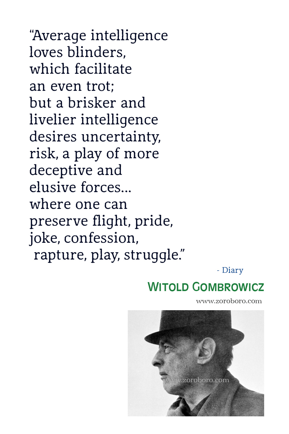 Witold Gombrowicz Quotes, Witold Gombrowicz Ferdydurke, Cosmos Quotes, Witold Gombrowicz Books, Witold Gombrowicz Quotes.