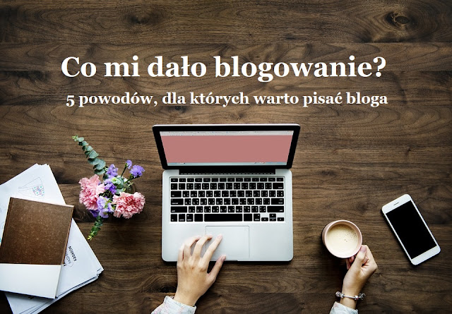 co mi dało blogowanie - jak zarabiać na blogu - SEO - optymalizacja stron - pozycjonowanie stron internetowych - Afterweb - jak zacząć pisać bloga -korzyści z blogowania
