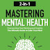 Mastering Mental Health 