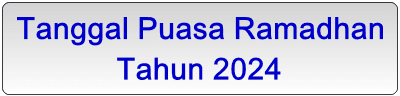 Tanggal Puasa Ramadhan Tahun 2024