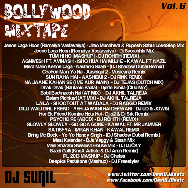 Bollywood Mixtape Vol. 6 - DJ Sunil