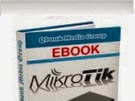 Download Ebook Mikrotik GRATIS Bahasa Indonesia Lengkap