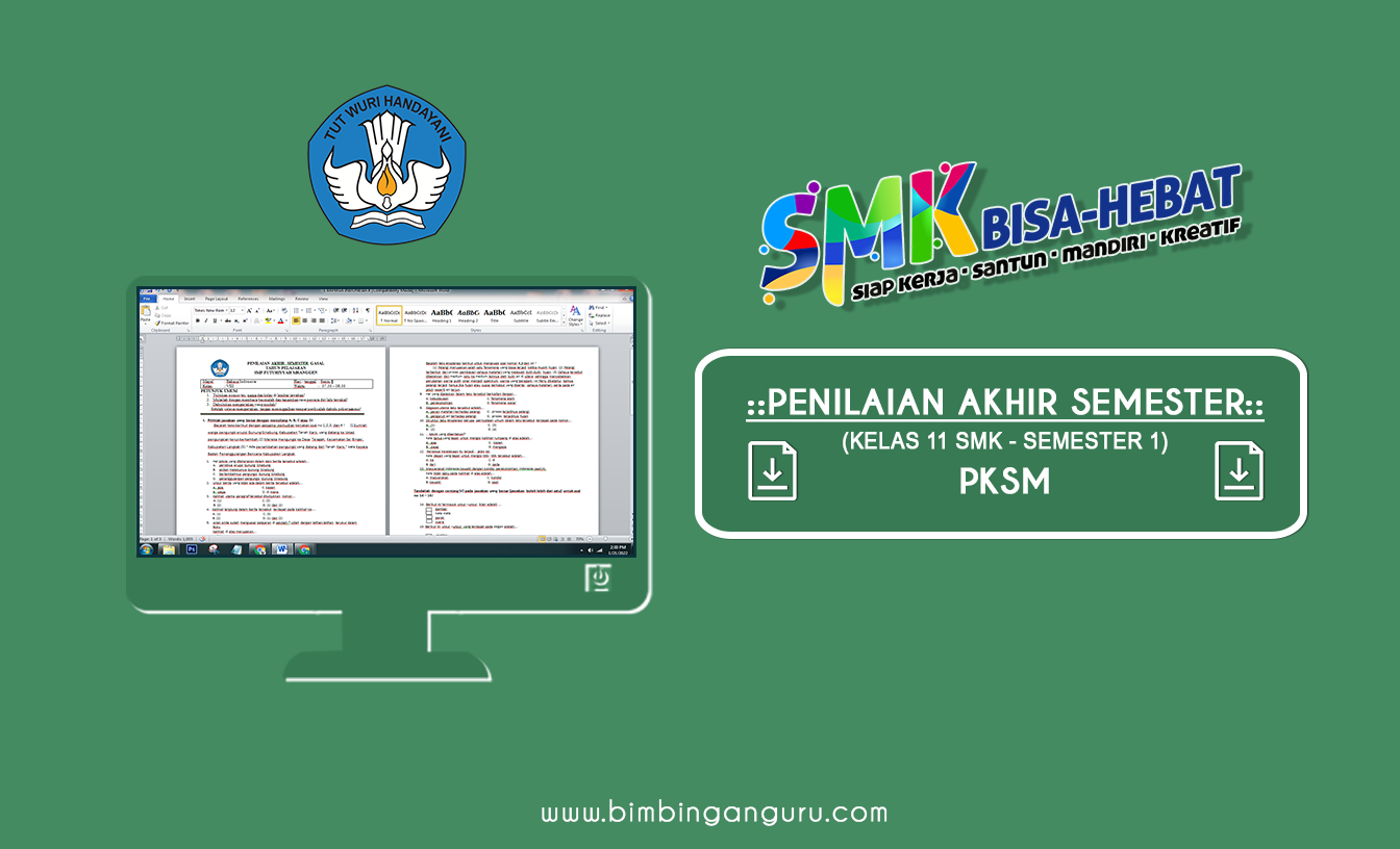 Kumpulan Soal PAS PKSM Kelas XI SMK 2022/2023 Semester 1