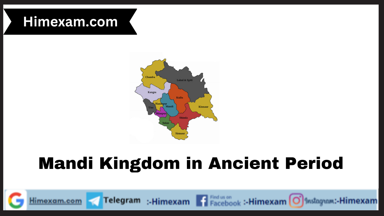 Mandi Kingdom in Ancient Period