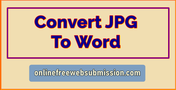 Convert JPG To Word